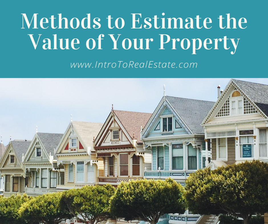 how-to-come-up-with-a-good-estimate-of-your-property-s-market-value